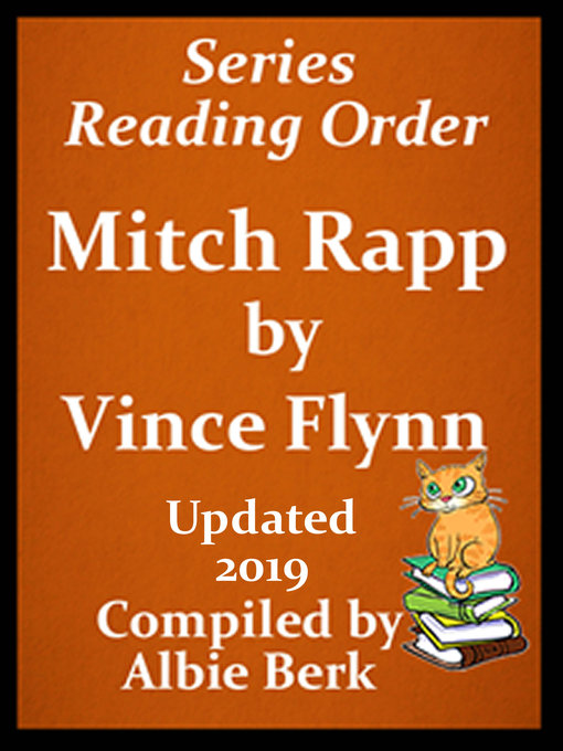 Title details for Vince Flynn's Mitch Rapp Series Reading Order Updated 2019 by Albie Berk - Available